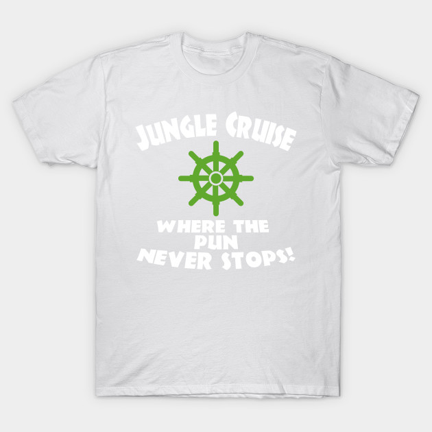 Jungle Cruise - Where the Pun Never Stops T-Shirt-TOZ